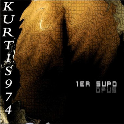 Kurtis974 - 1er Supo (Opus) (2011)