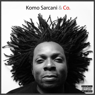 Komo Sarcani - Komo Sarcani & Co. (2011)