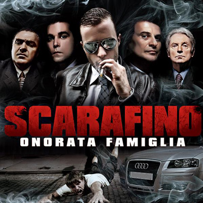 Scarafino - Onorata Famiglia (2011)