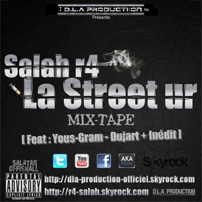 Salah R4 - La Street Ur (2011)