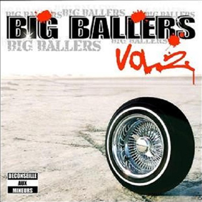 Big Ballers Vol. 2 (2008) 