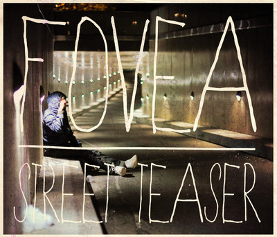 Fovea - Street Teaser (2011)