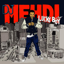 DJ Mehdi - Lucky Boy (At Night) (2006)