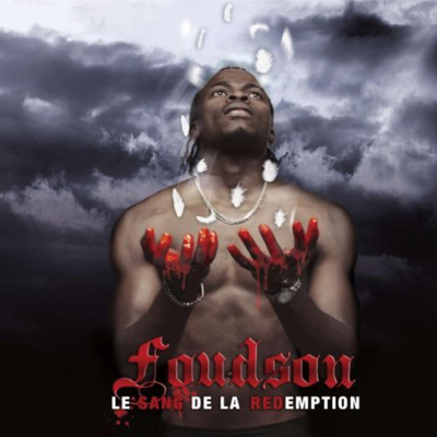Foudson - Le Sang De La Redemption (2012)
