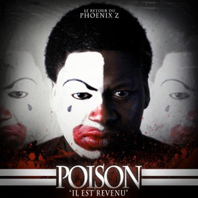 Poison - Il Est Revenu (2012)