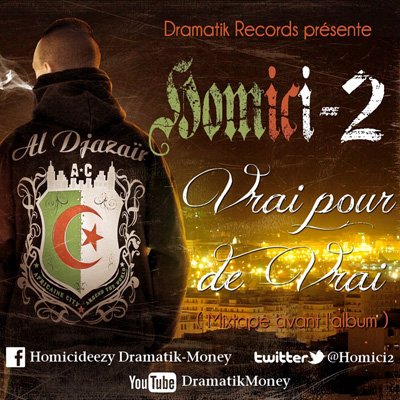 Homici-2 - Vrai Pour De Vrai (Mixtape) (2012)