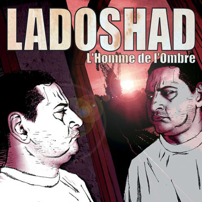 Ladoshad - L'homme De L'ombre (2012) 