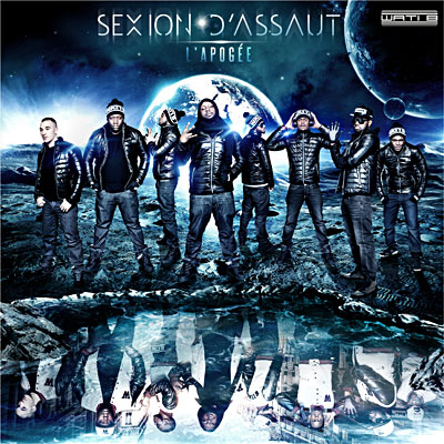 Sexion D'assaut - L'apogee (2012)