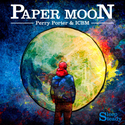 Perry Porter & ICBM - Paper Moon (2012)