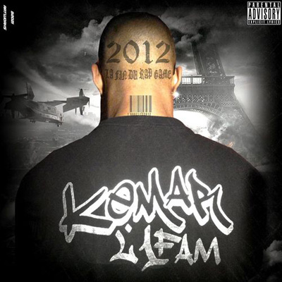 Kemar L'1FAM - 2012 La Fin Du Rap Game (2012)