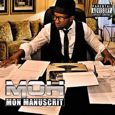 MOH - Mon Manuscrit (2012) 