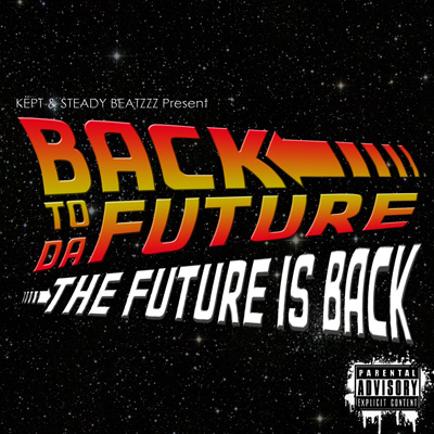Back To Da Future - The Future Is Back (2012)