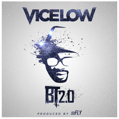 Vicelow - BT2.0 (2012)