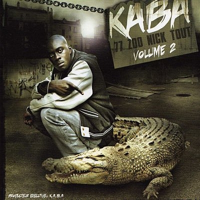 Kaba - 77 Zoo Nick Tout Vol. 2 (2009)