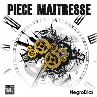 Negrodiox - Piece Maitresse (2012)