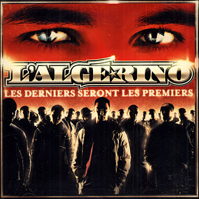 L'algerino - Les Derniers Seront Les Premiers (2005)