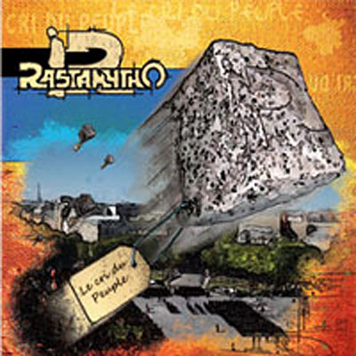 Rastamytho - Le Cri Du Peuple (2012)