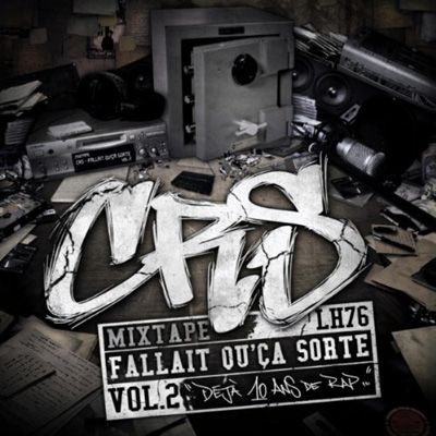 CRS - Fallait Quca Sorte Vol. 2 (Deja 10 Ans De Rap) (2012)