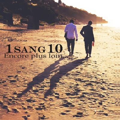 1sang10 - Encore Plus Loin (2012)