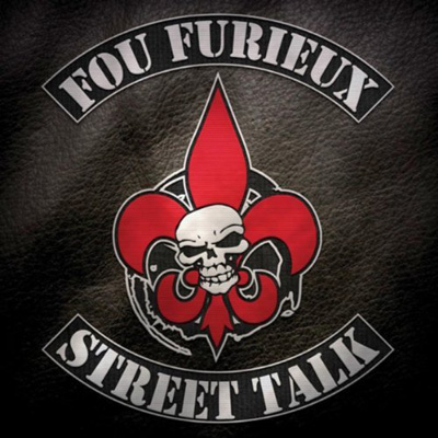 Fou Furieux - Street Talk (2012)