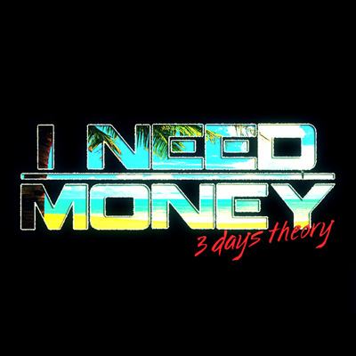 Sofiane & BR - I Need Money 3 Days Theory (2012)