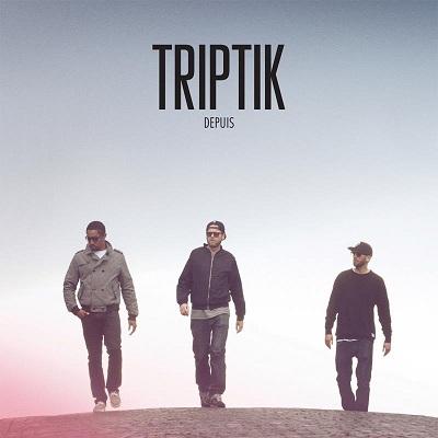 Triptik - Depuis (2012)
