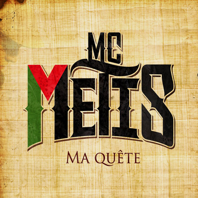 MC Metis - Ma Quete (2012)