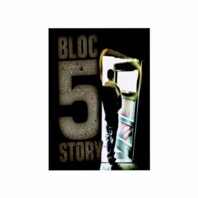 Bloc 5 - Bloc 5 Story (2012)