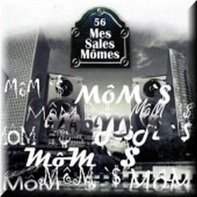 Mes Sales Momes - 6 Titres (2012)