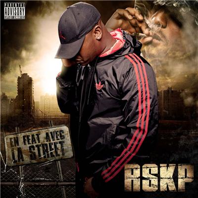 RSKP - En Feat Avec La Street (2012)