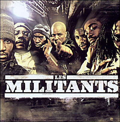 Les Militants (2007)