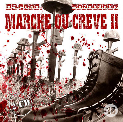 Marche Ou Creve Vol. 2 (2009)