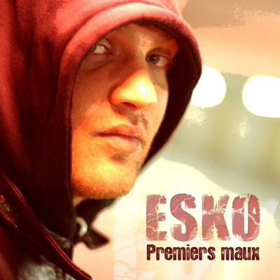 Esko - Premiers Maux (Mixtape) (2012)
