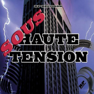 Sous Haute Tension (2009)