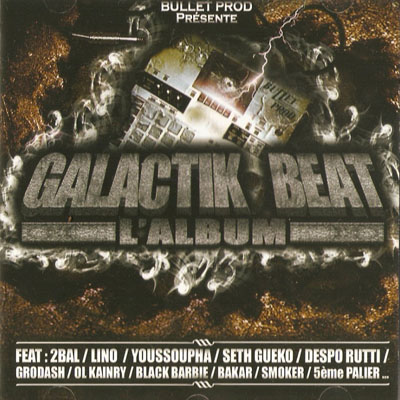 Galactik Beat L'album (2008)
