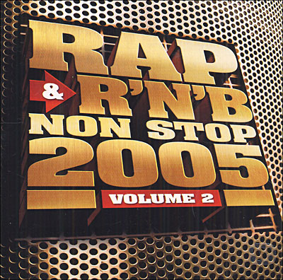 Rap & R'N'B Non Stop 2005 Vol. 2 (2005)
