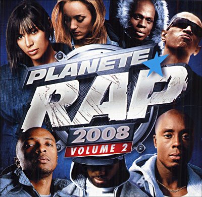 Planete Rap 2008 Vol. 2 (2008)