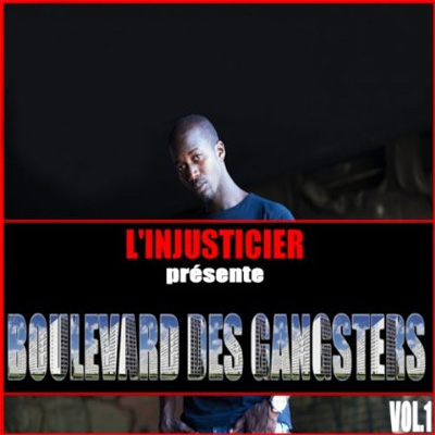 Boulevard Des Gangsters Vol. 1 (2012)