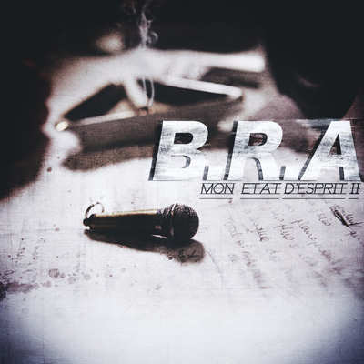 B.R.A. - Mon Etat D'esprit Vol. 2 (2012)