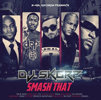 DJ Skorp - Smash That (2012)