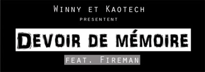 Winny & Kaotech - Devoir De Memoire feat. Fireman