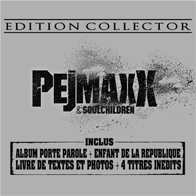 Pejmaxx - Porte Parole And Enfant De La Republique (Edition Collector) (Reissue) (2012)