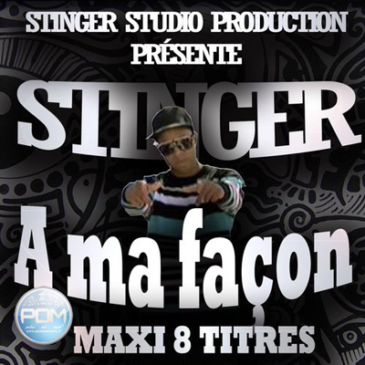 Stinger - A Ma Facon (2012) 