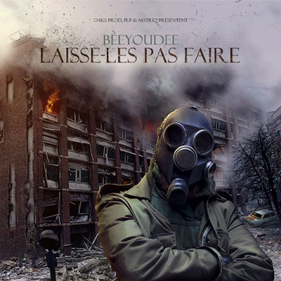 Beeyoudee - Laisse-Les Pas Faire (2012)