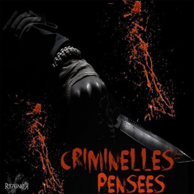 Rezonor - Criminelles Pensees (2013)
