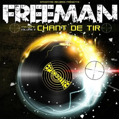 Freeman - Chant De Tir Vol. 2 (2013)
