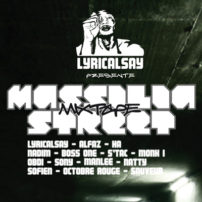 Lyrical Say - Massilia Street (Mixtape) (2013)