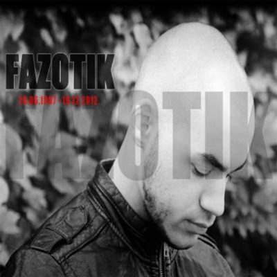 Fazotik - 26.06.87-19.12.2012 (2013)