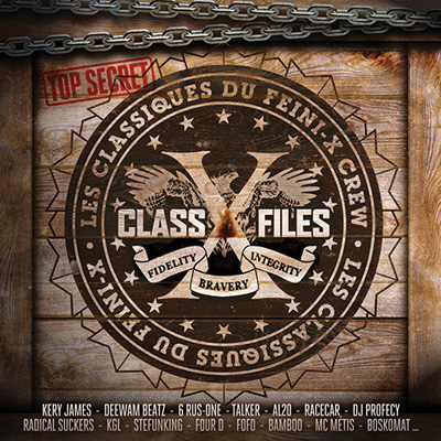 Feini-X Crew - Class-X Files (Les Classiques Du Feini-X Crew) (2013)