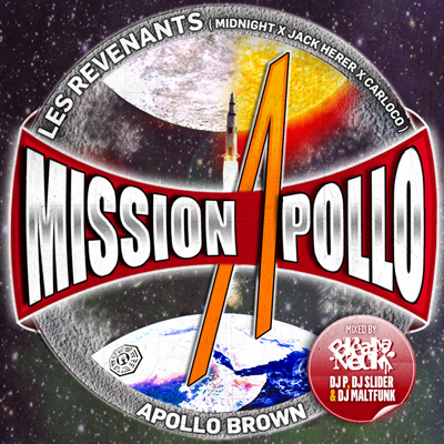 Les Revenants & Apollo Brown - Mission Apollo (Break Ya Neck Edition) (2013)